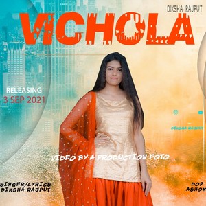 VICHOLA(feat. Diksha Rajput & wazir x music)