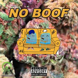 No Boof (feat. Mar-Siii & Quill) [Explicit]