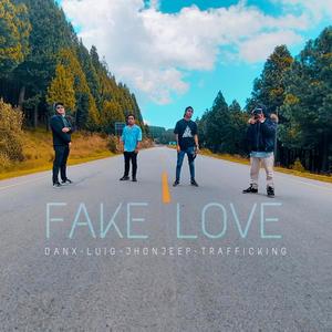 Fake Love (feat. Traffic King 07, Danx & Lui G) (Explicit)