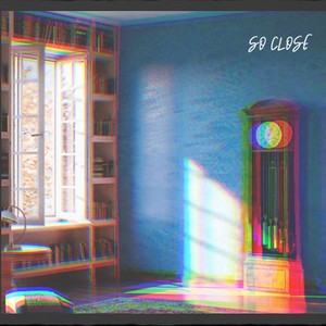 So Close
