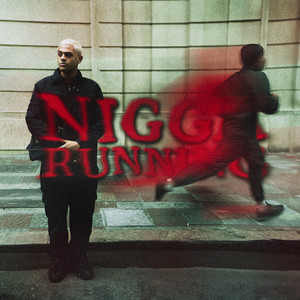 Ni**A Running (Explicit)