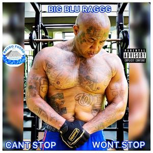 CANT STOP WONT STOP (Explicit)