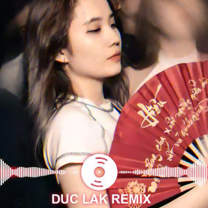 Hào Hoa (Nhịp Điệu Cha Cha Cha) - DucLak Remix