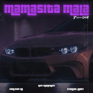 Mamasita Mala (Turreo Edit) (Remix)