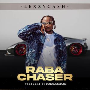 Raba Chaser (Explicit)