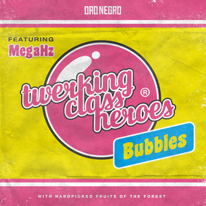 Bubbles feat. MegaHz