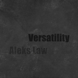 Versatility (Explicit)