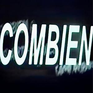 Combien (Explicit)