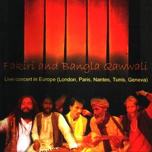 Fakiri and Bangla Qawwali (Live)