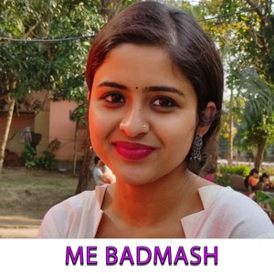 Me Badmash