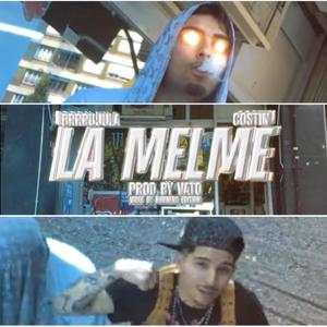 LA MELME (feat. Costin) (Explicit)