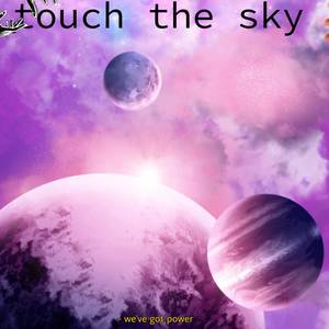 touch the sky