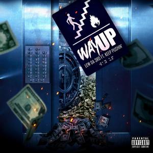 Way Up (feat. LewDa3rd) (Explicit)