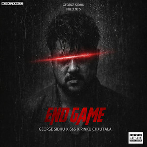 End Game (feat. Rinku Chautala)
