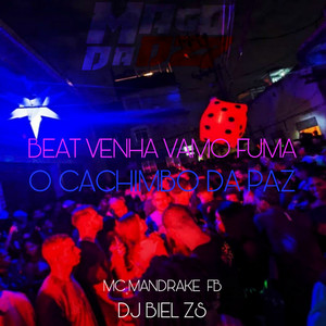 BEAT VENHA VAMO FUMA O CACHIMBO DA PAZ (Explicit)