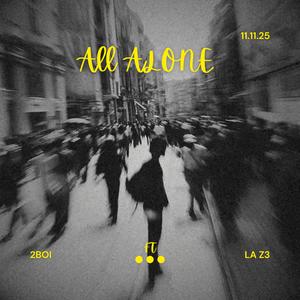 Allalone (feat. 2Boi) (Explicit)