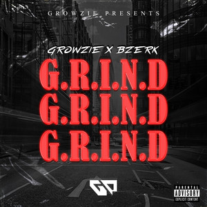 G.R.I.N.D (Explicit)