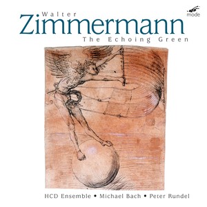 ZIMMERMANN, W.: Echoing Green (The) / Wüstenwanderung / Geduld und Gelegenheit / Lied im Wüsten-Vogel-Ton (M. Bach, Rundel, Wiesner, Kretzschmar)