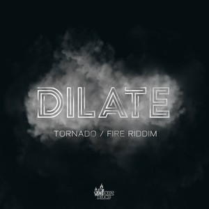 Tornado / Fire Riddim