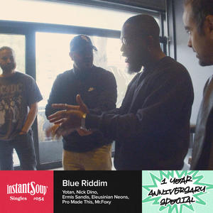 Blue Riddim (feat. Yotan, Nick Dino, Ermis Sandis, Eleusinian Neons, Mr.Foxy & Pro Made This) (Explicit)