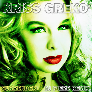 Surrender (DJ Piere Vocal Trance Extended Remix)
