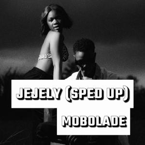 Jejely  (feat. Boi ricch & Starkhay) [(sped up)]