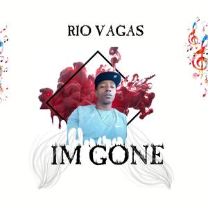 I'm GONE (Explicit)