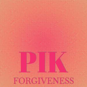 Pik Forgiveness