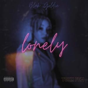 lonely (Explicit)