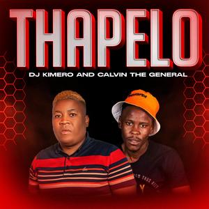 Thapelo (feat. Calvin The General)