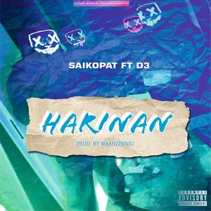 Harinan (feat. D3) [Explicit]