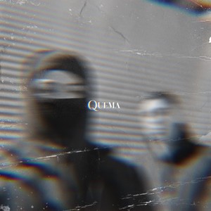 Quema (Explicit)