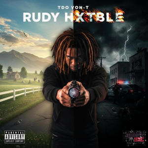 Rudy Hxtble (Explicit)