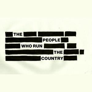 The People Who Run The Country (Explicit)