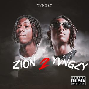Zion 2 YvngZy (Explicit)