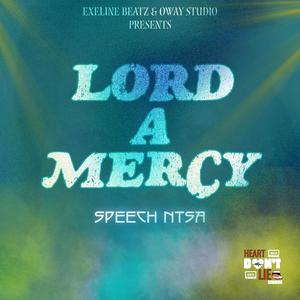 Lord A Mercy (feat. eXelineBeatz)