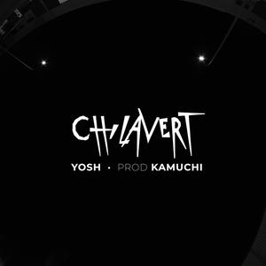 Chilavert (feat. Kamuchi) (Explicit)