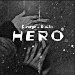 Hero (Explicit)