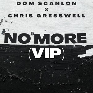 No More (VIP Version)