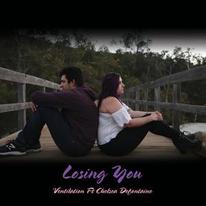 Losing You(feat. Chelsea Defontaine)