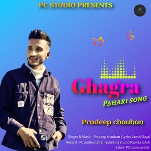 Ghagra (pahari song)