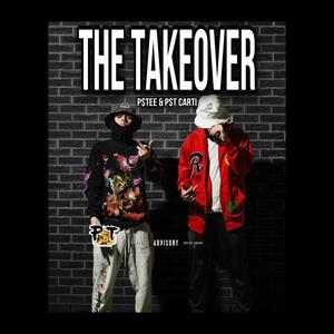 The Takeover (Explicit)