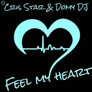 Feel My Heart (Radio Edit)