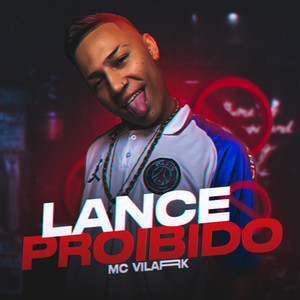 Lance Proibido (Explicit)