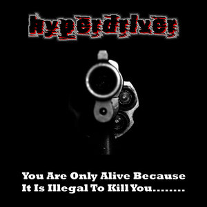 You Are Only Alive Because It Is Illegal to Shoot You