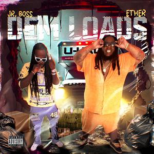 Dem Loads (feat. Jr. Boss) [Explicit]