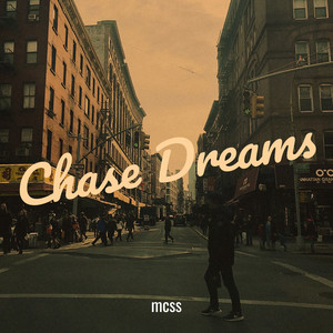 Chase Dreams (Explicit)