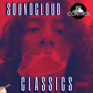 SC CLASSICS (A PP Launcher Special) [Explicit]