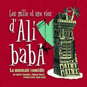 Les Mille Et Une Vies D'Ali Baba