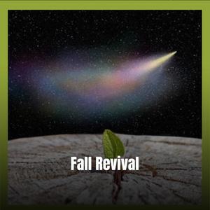 Fall Revival